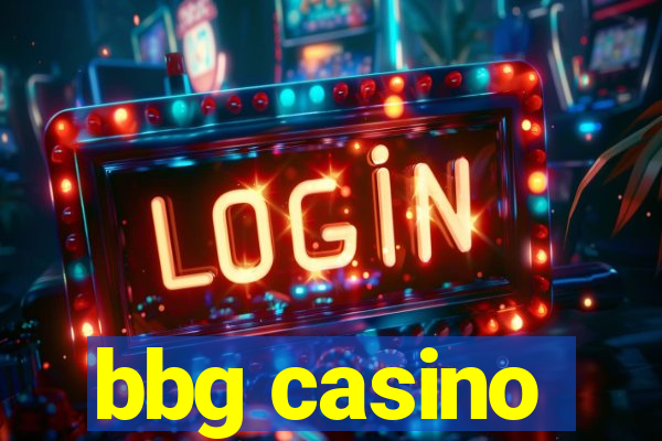 bbg casino